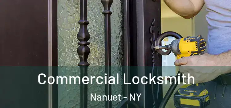 Commercial Locksmith Nanuet - NY