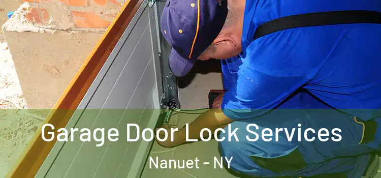 Garage Door Lock Services Nanuet - NY