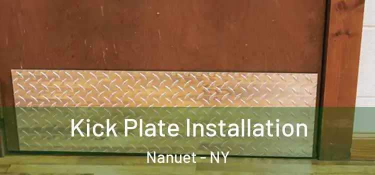 Kick Plate Installation Nanuet - NY
