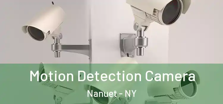  Motion Detection Camera Nanuet - NY